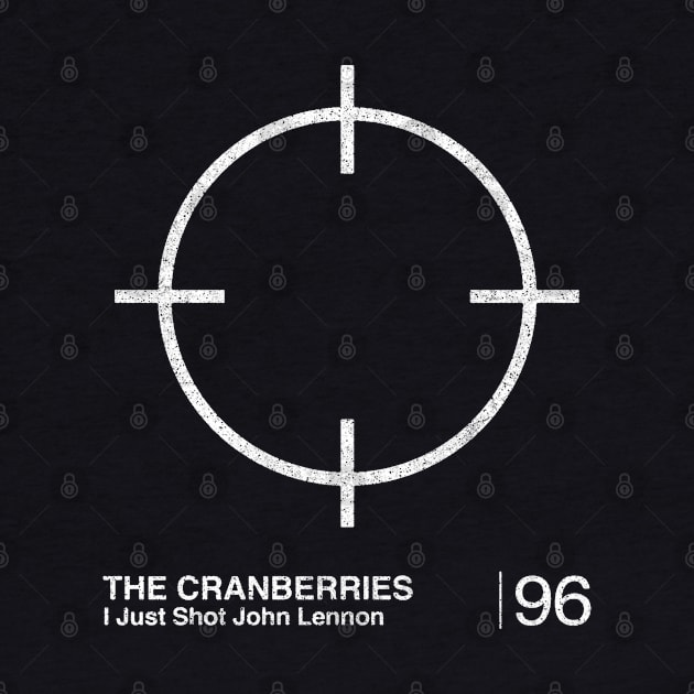 The Cranberries / Minimalist Graphic Design Fan Art by saudade